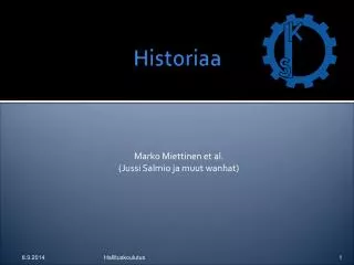 historiaa