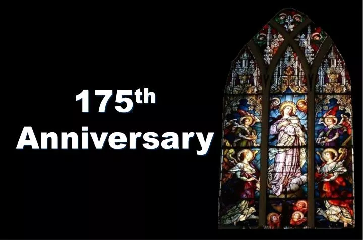 175 th anniversary