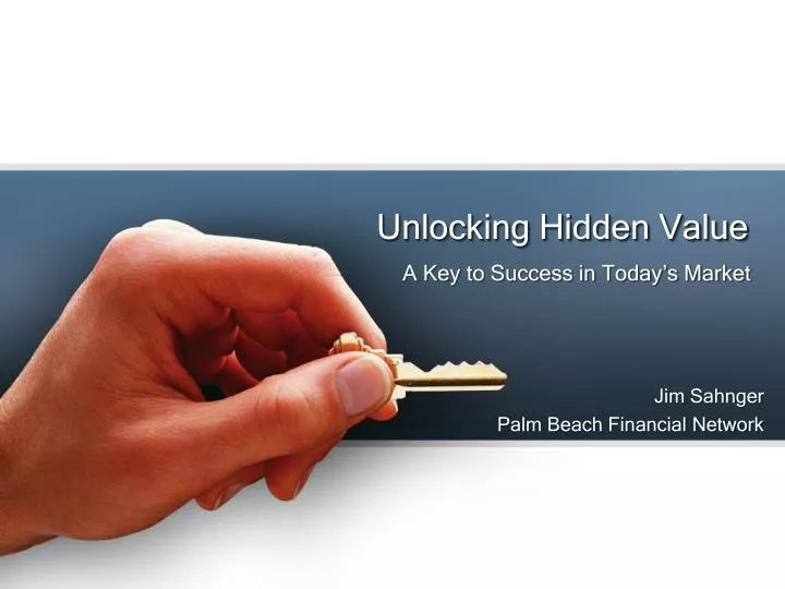 unlocking hidden value