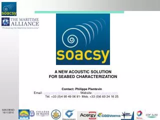 Contact: Philippe Plantevin Email : pplantevin@soacsy - Website : soacsy