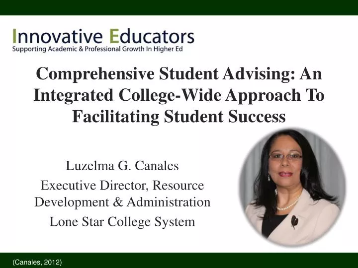 comprehensive student advising an integrated college wide approach to facilitating student success