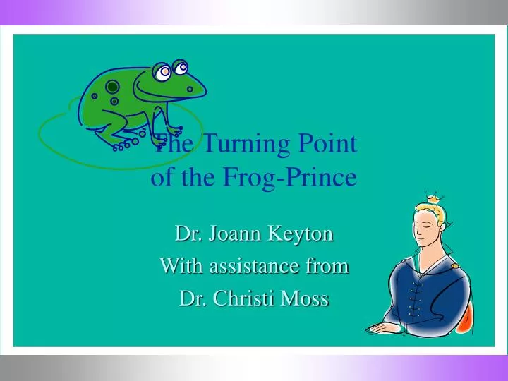 the turning point of the frog prince