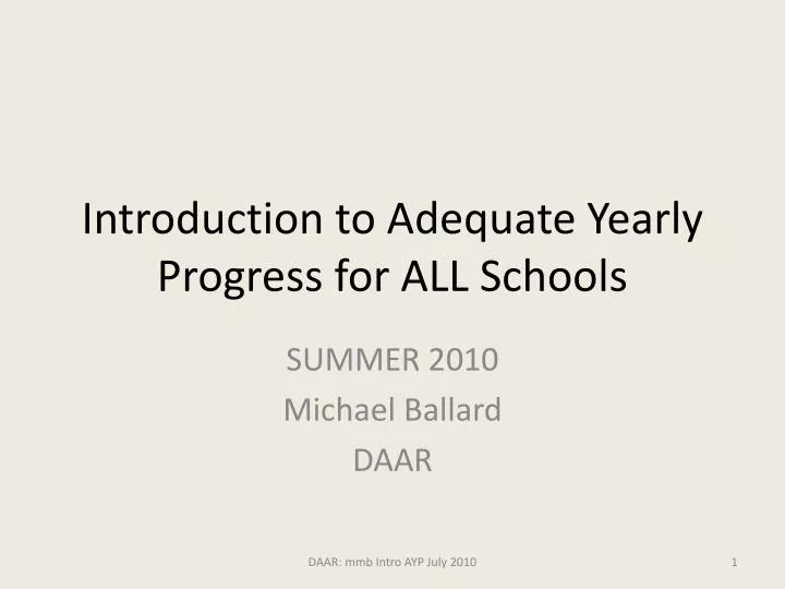 introduction to adequate yearly progress for all schools
