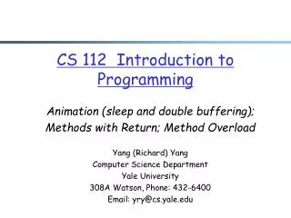 CS 112 Introduction to Programming