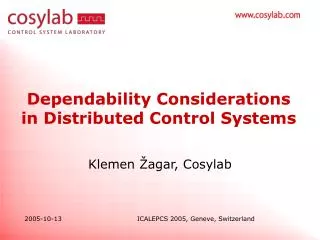Dependability Considerations in Distributed Control Systems