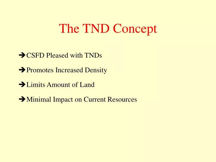 the tnd concept