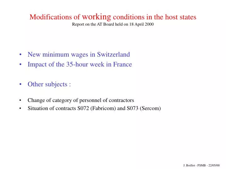 modifications of working conditions in the host states report on the at board held on 18 april 2000
