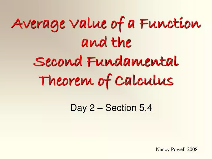 average value of a function and the second fundamental theorem of calculus