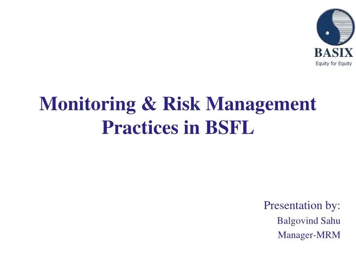 monitoring risk management practices in bsfl