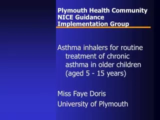 Plymouth Health Community NICE Guidance Implementation Group