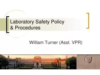 Laboratory Safety Policy &amp; Procedures