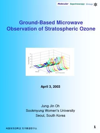 Ground-Based Microwave Observation of Stratospheric Ozone