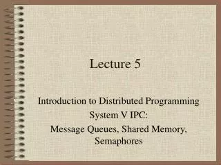 Lecture 5