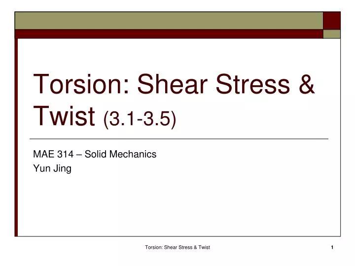 torsion shear stress twist 3 1 3 5