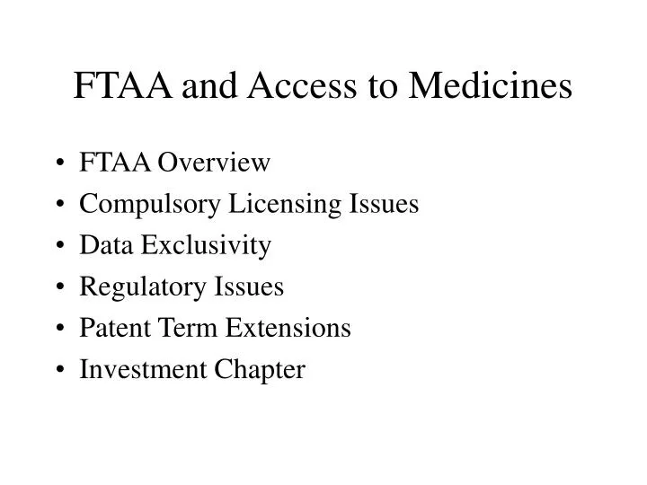 ftaa and access to medicines