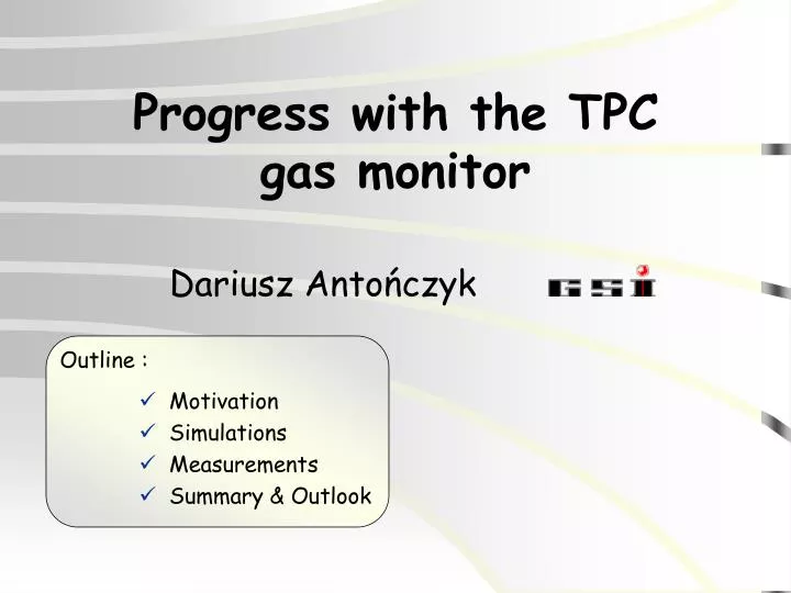 progress with the tpc gas monitor