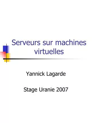 serveurs sur machines virtuelles