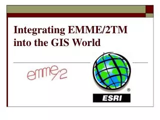 Integrating EMME/2TM into the GIS World