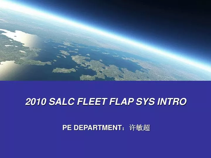 2010 salc fleet flap sys intro