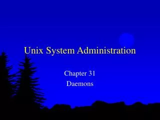 Unix System Administration