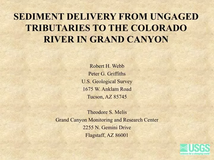 sediment delivery from ungaged tributaries to the colorado river in grand canyon