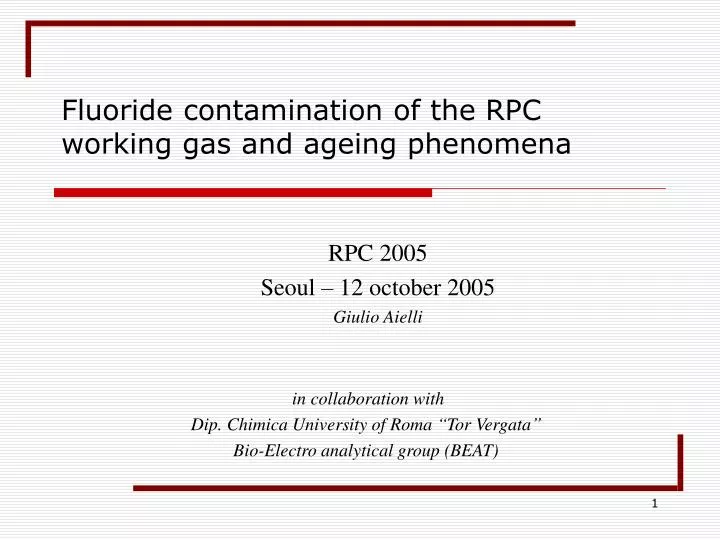 fluoride contamination of the rpc working gas and ageing phenomena