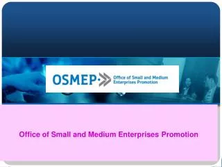 Office of Small and Medium Enterprises Promotion