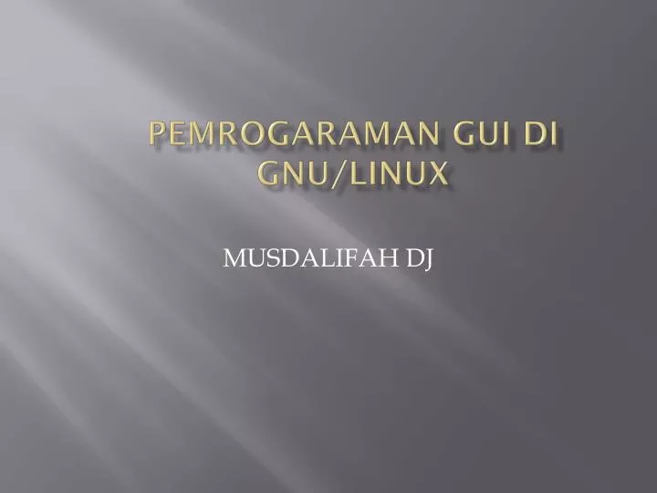 pemrogaraman gui di gnu linux