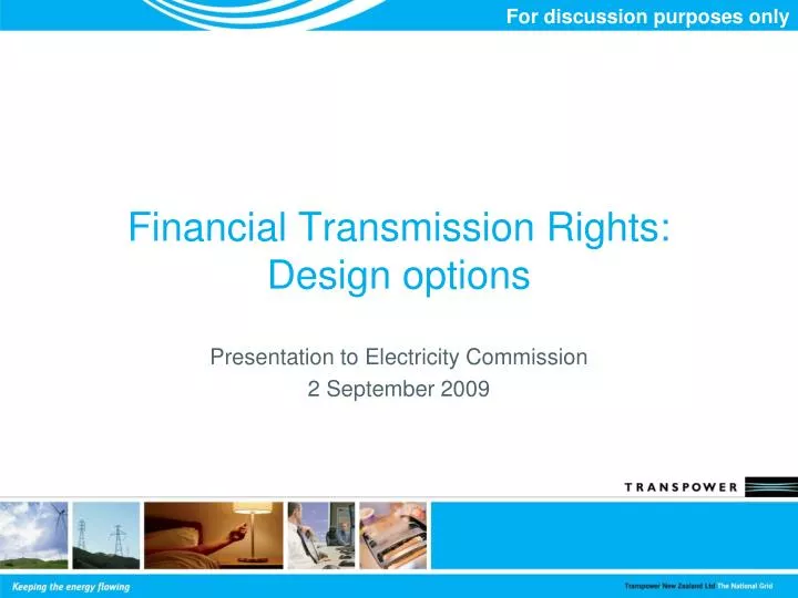financial transmission rights design options