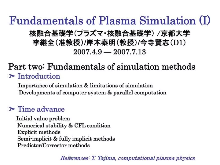 fundamentals of plasma simulation i