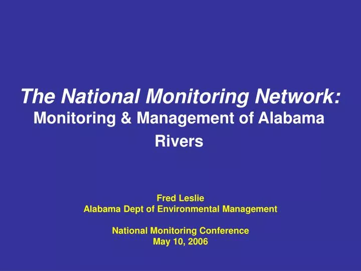the national monitoring network monitoring management of alabama rivers