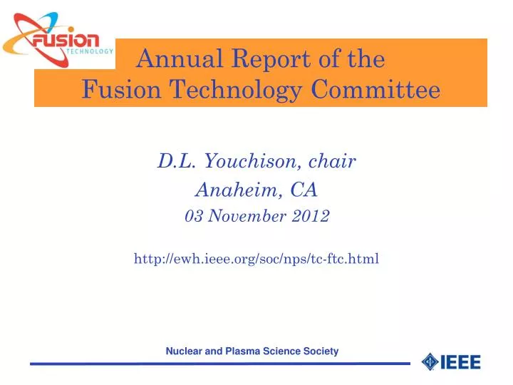 annual report of the fusion technology committee