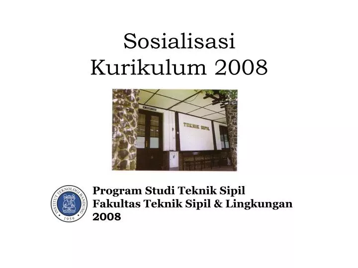 sosialisasi kurikulum 2008