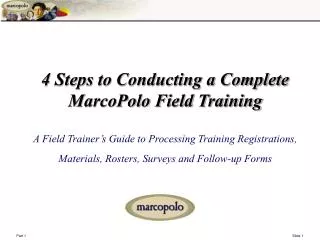 4 Steps to Complete Field Training
