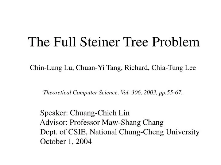 the full steiner tree problem