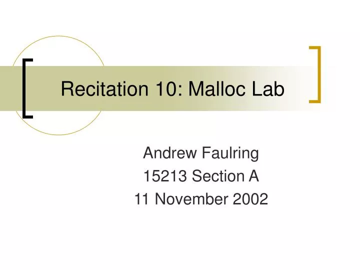 recitation 10 malloc lab