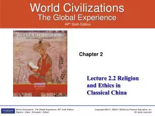 Lecture 2.2 Religion and Ethics in Classical China