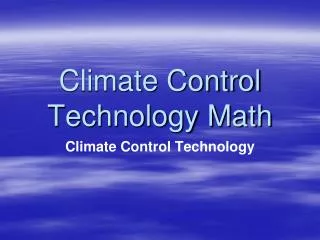 Climate Control Technology Math