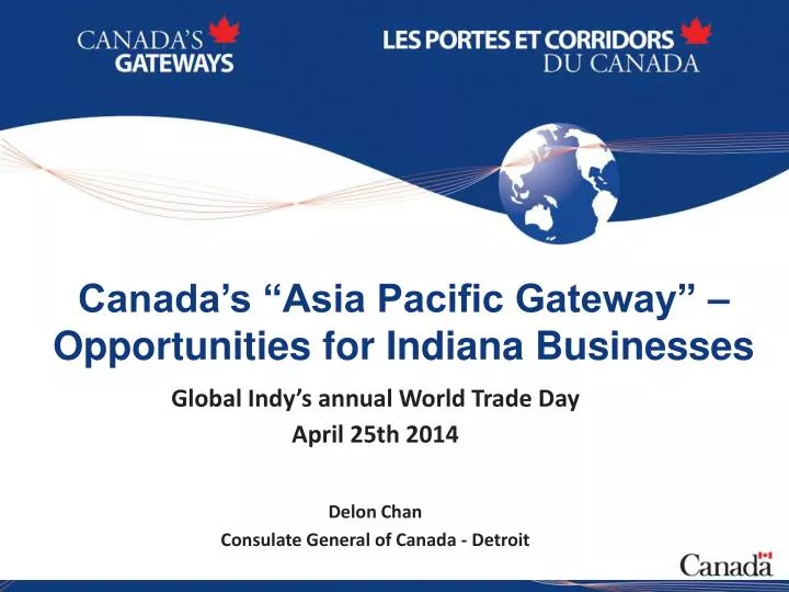 canada s asia pacific gateway opportunities for indiana businesses