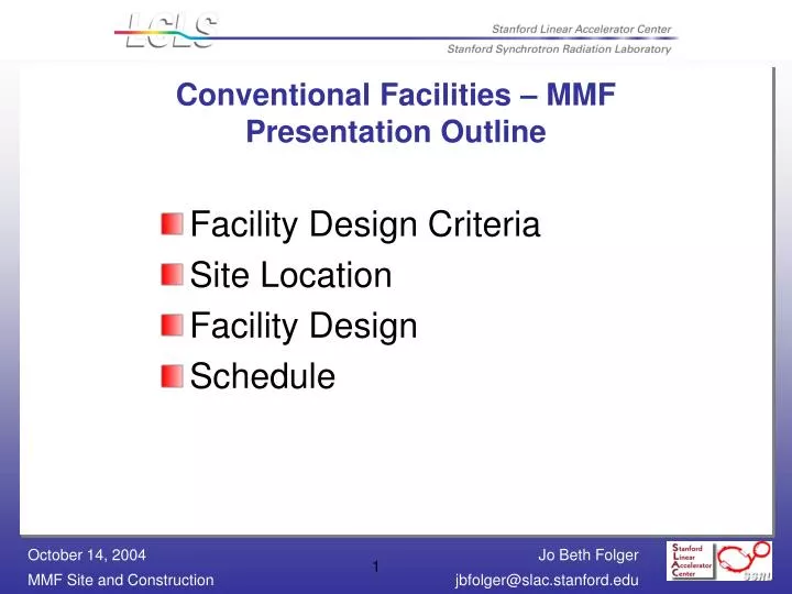 conventional facilities mmf presentation outline