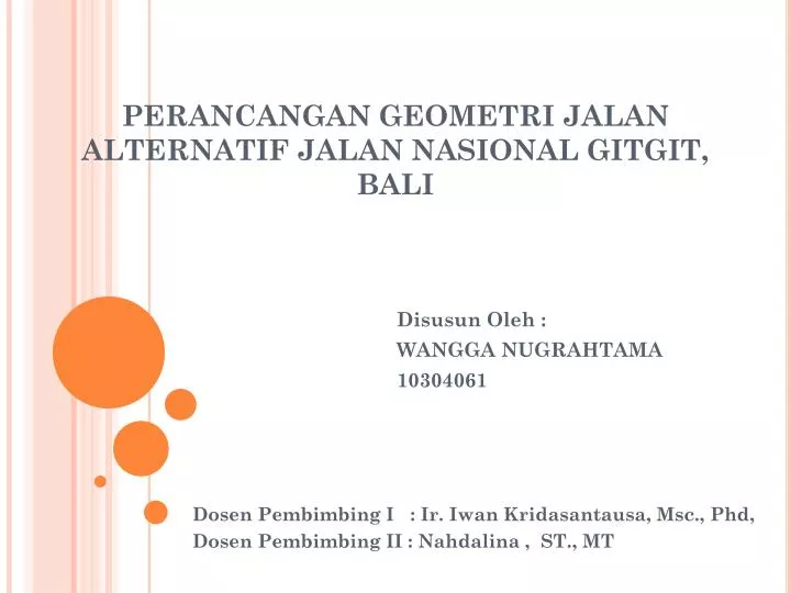 perancangan geometri jalan alternatif jalan nasional gitgit bali