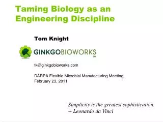 Taming Biology as an Engineering Discipline