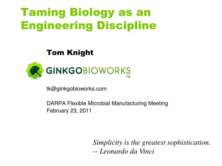 taming biology as an engineering discipline