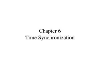 Chapter 6 Time Synchronization