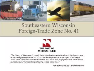 Southeastern Wisconsin Foreign-Trade Zone No. 41