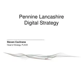 Pennine Lancashire Digital Strategy
