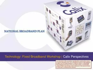 Technology: Fixed Broadband Workshop | Calix Perspectives
