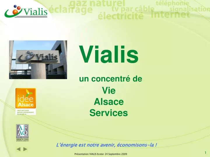 vialis un concentr de vie alsace services