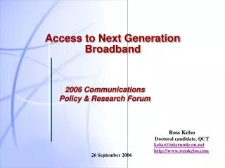 Access to Next Generation Broadband