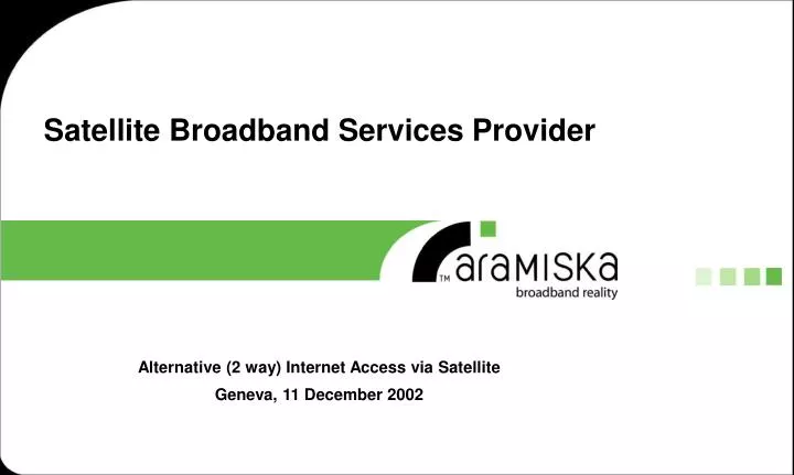 satellite broadband services provider